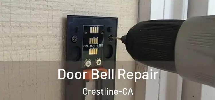  Door Bell Repair Crestline-CA